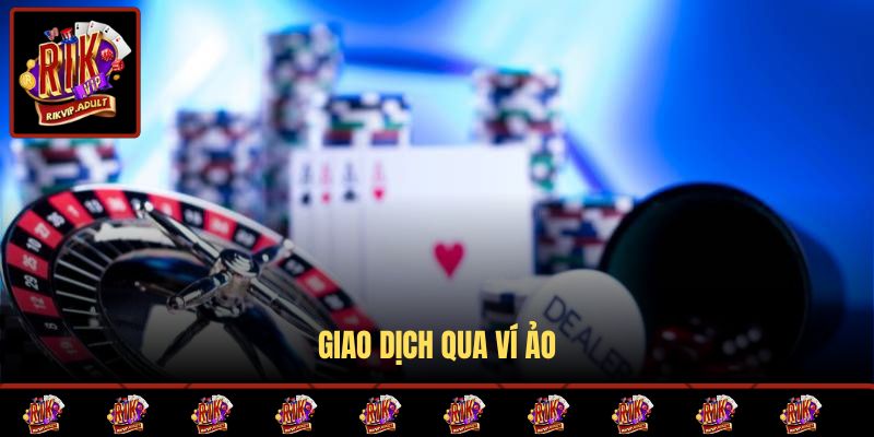 Giao dịch qua ví ảo