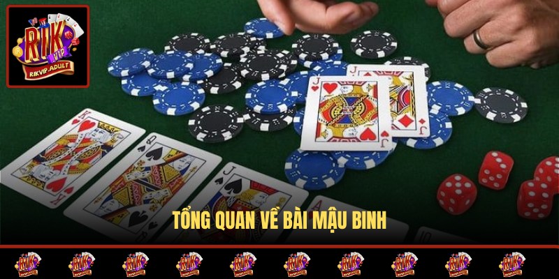 Giới thiệu về bài Mậu Binh