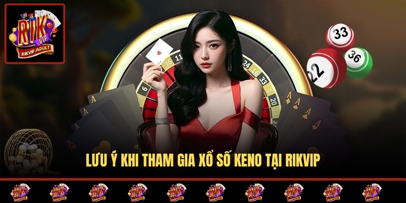 Một số lưu ý cần nắm rõ khi trải nghiệm