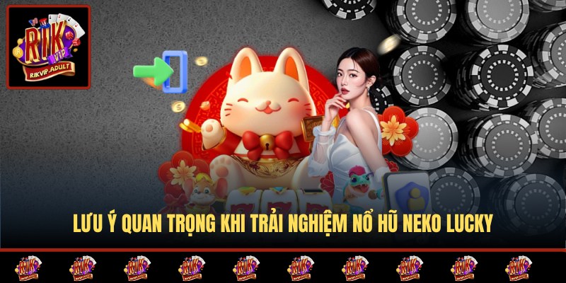 Một số lưu ý hội viên cần nắm rõ khi trải nghiệm