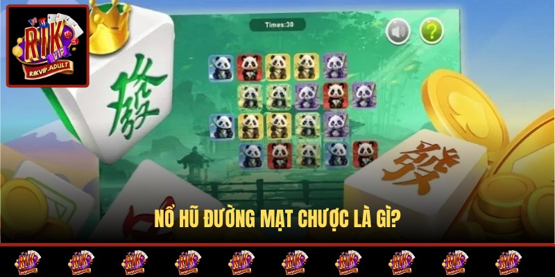 Sơ lược về trò chơi nổ hũ Đường Mạt Chược